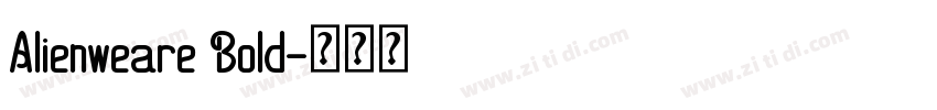 Alienweare Bold字体转换